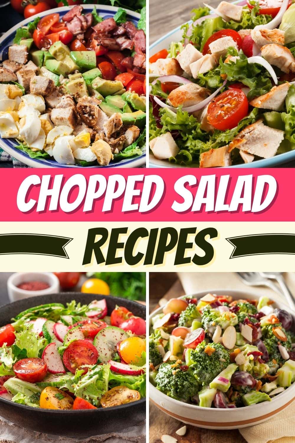 20 Best Chopped Salad Recipes to Enjoy - Insanely Good