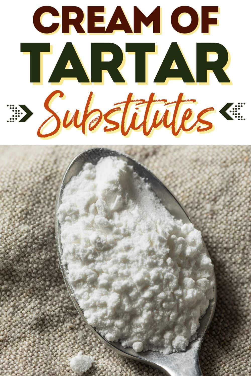 6 Best Cream of Tartar Substitutes - Insanely Good