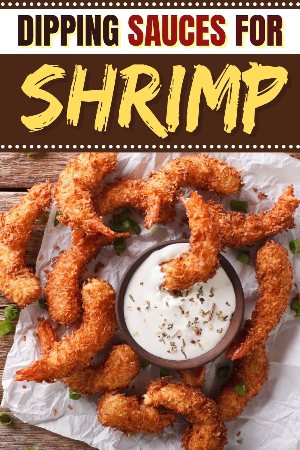 10 Best Dipping Sauces for Shrimp (+ Easy Recipes) Insanely Good