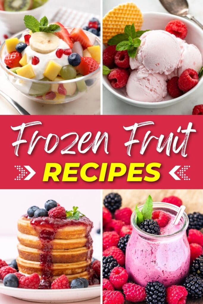 Frozen Fruit Recipes