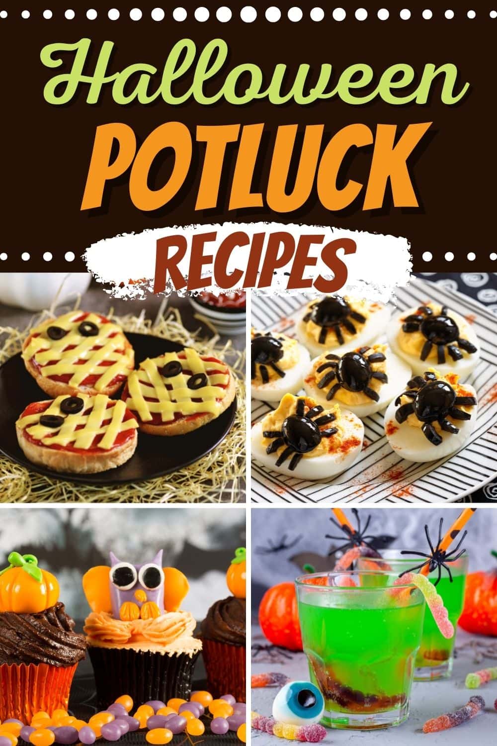 Halloween Potluck Recipes
 30 Halloween Potluck Recipes for a Killer Party Insanely Good