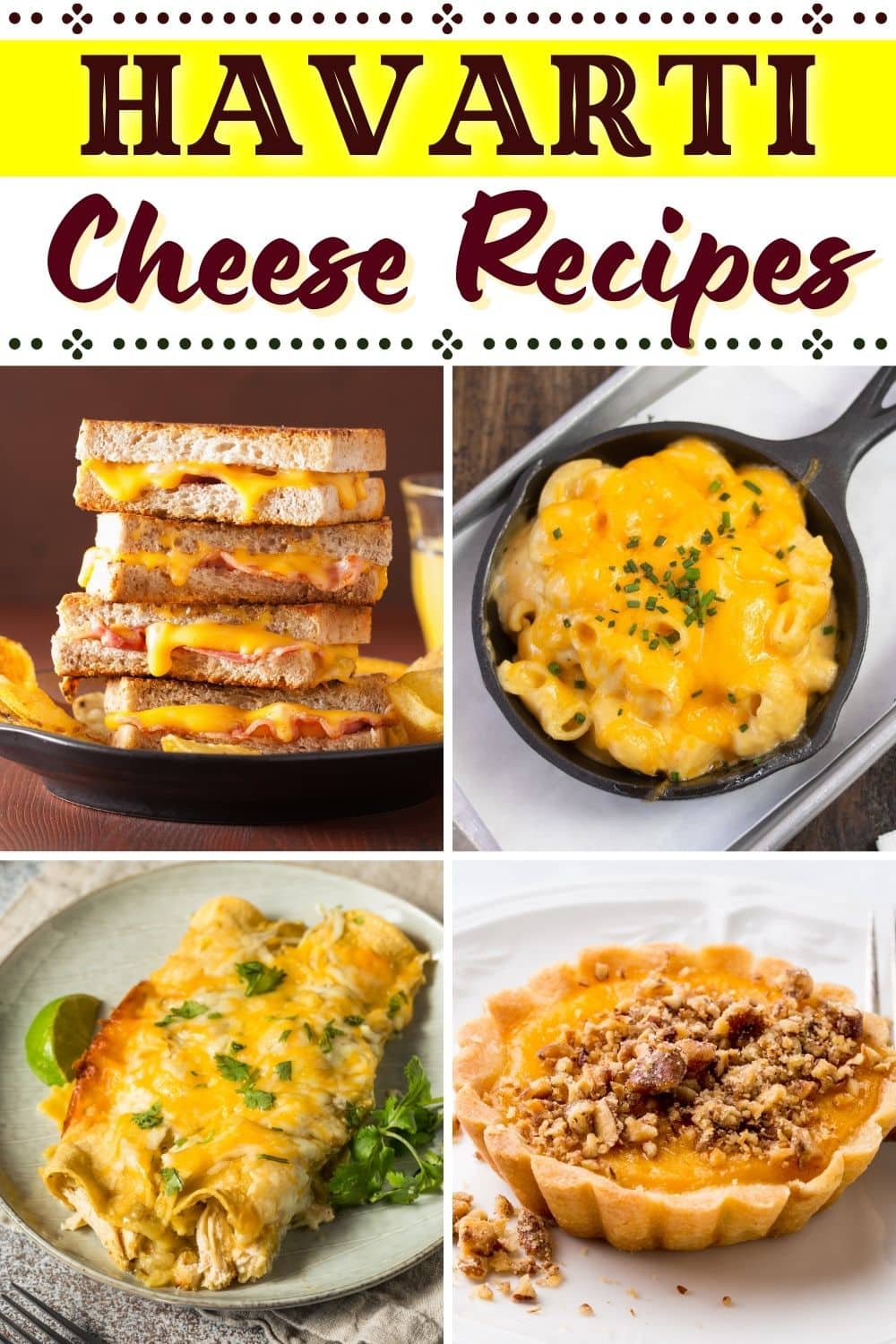 11 Creamy Havarti Cheese Recipes We Can’t Resist - Insanely Good