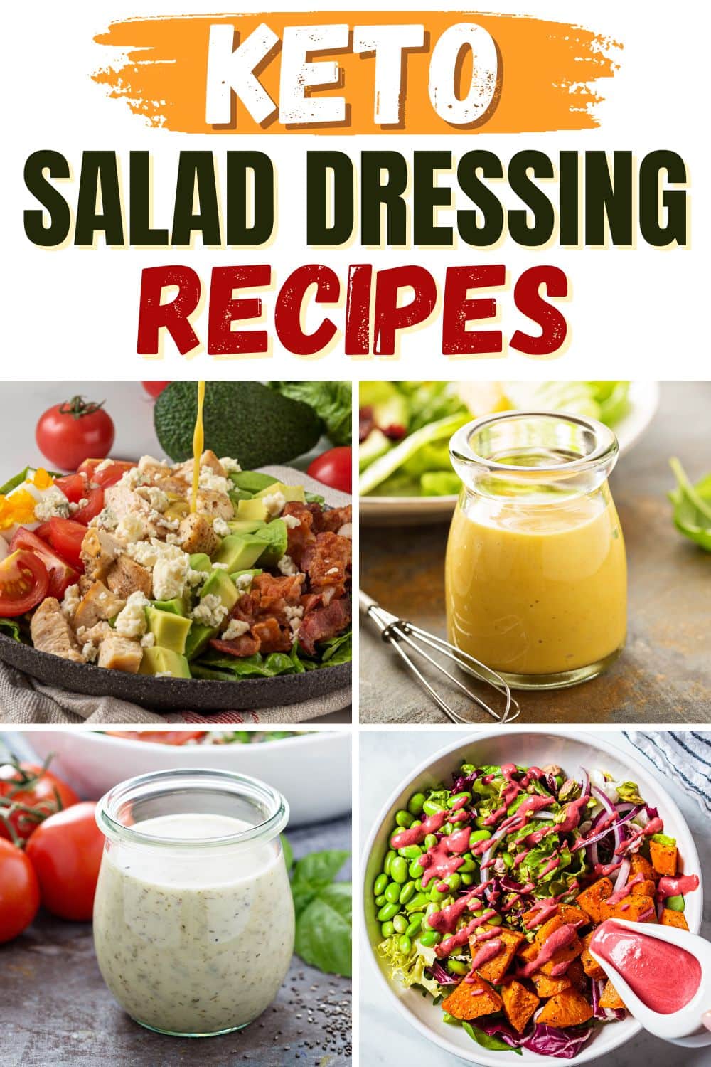 20 Keto Salad Dressings Easy Low Carb Recipes Insanely Good 