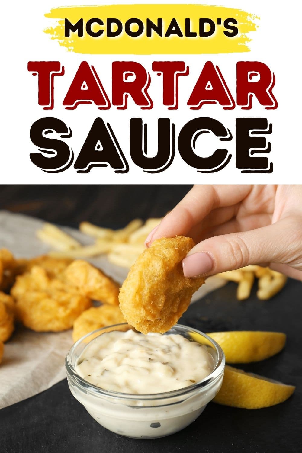 McDonald's Tartar Sauce - Insanely Good