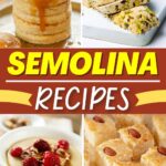 Semolina Recipes