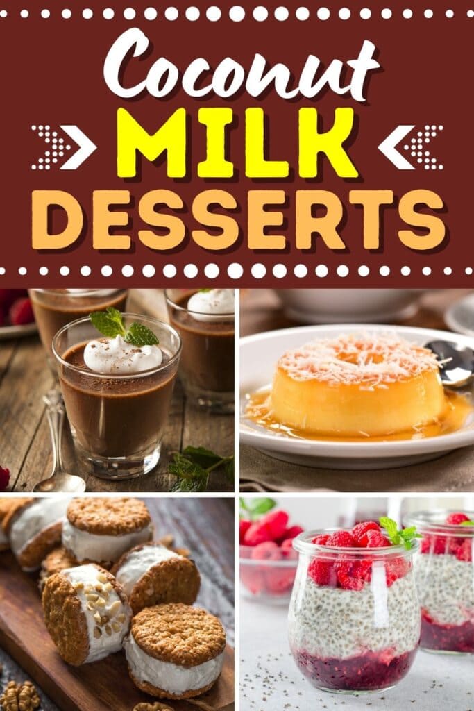 Coconut Milk Desserts