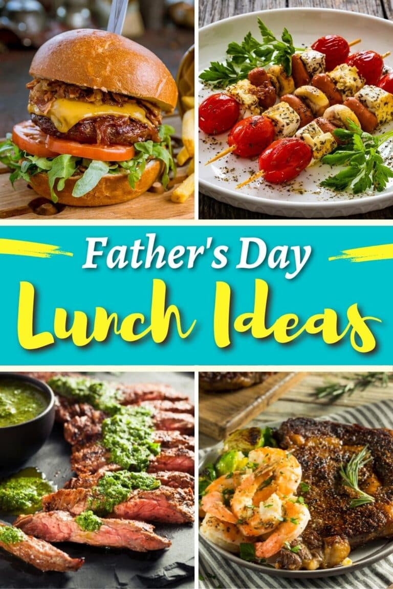 20 Father’s Day Lunch Ideas To Make His Day Insanely Good