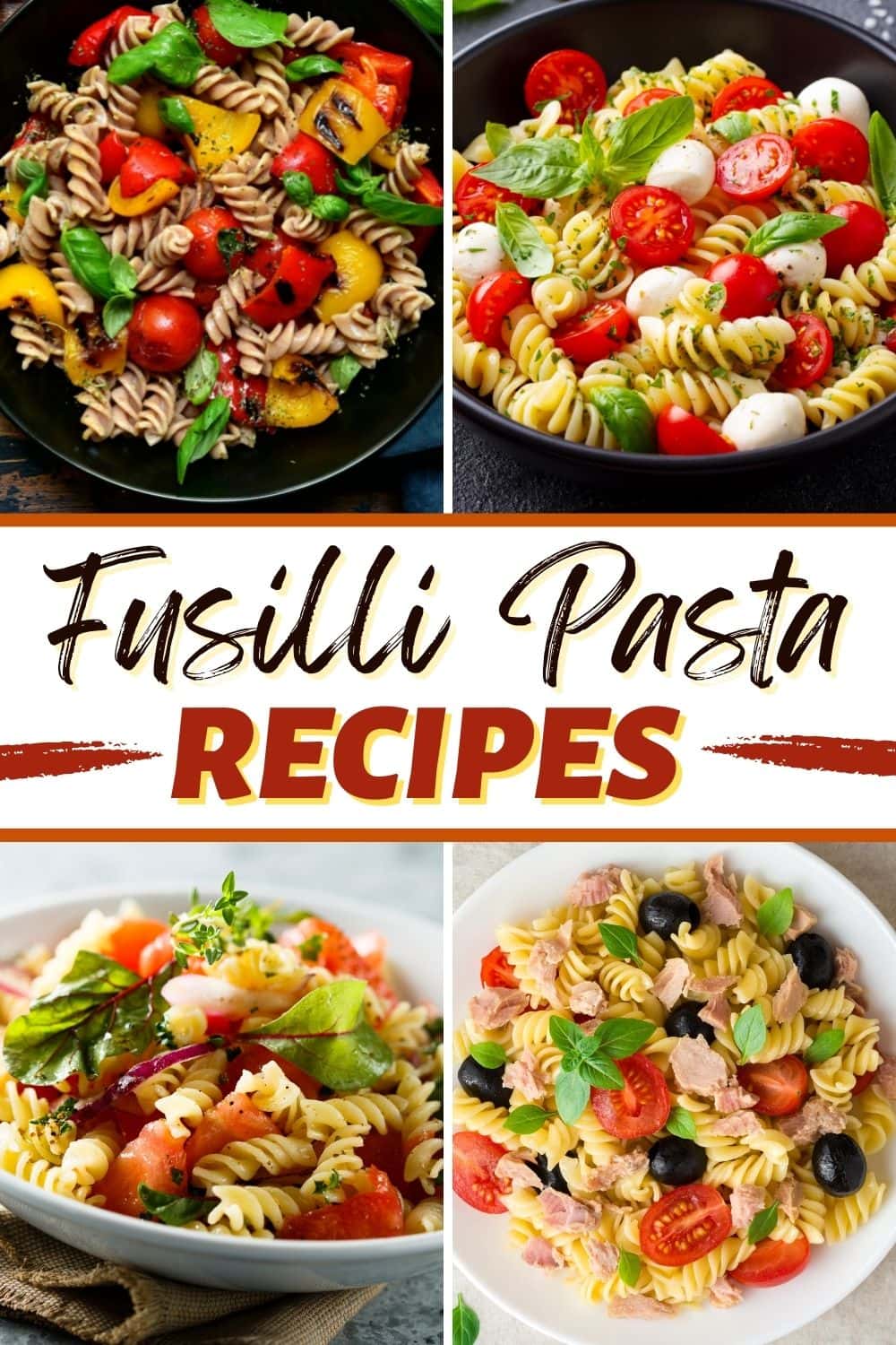 20 Fun Fusilli Pasta Recipes (Easy Dinners) - Insanely Good