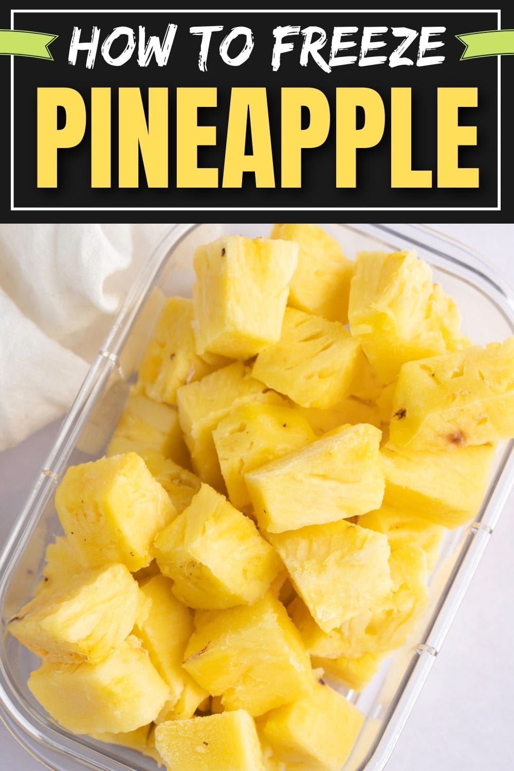 How to Freeze Pineapple
