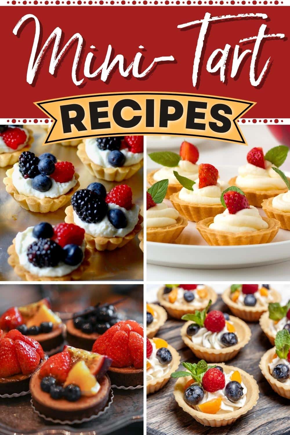 23 Easy Mini Tart Recipes For A Delectable Dessert Insanely Good   Mini Tart Recipes 2 