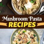 Mushroom Pasta Recipes
