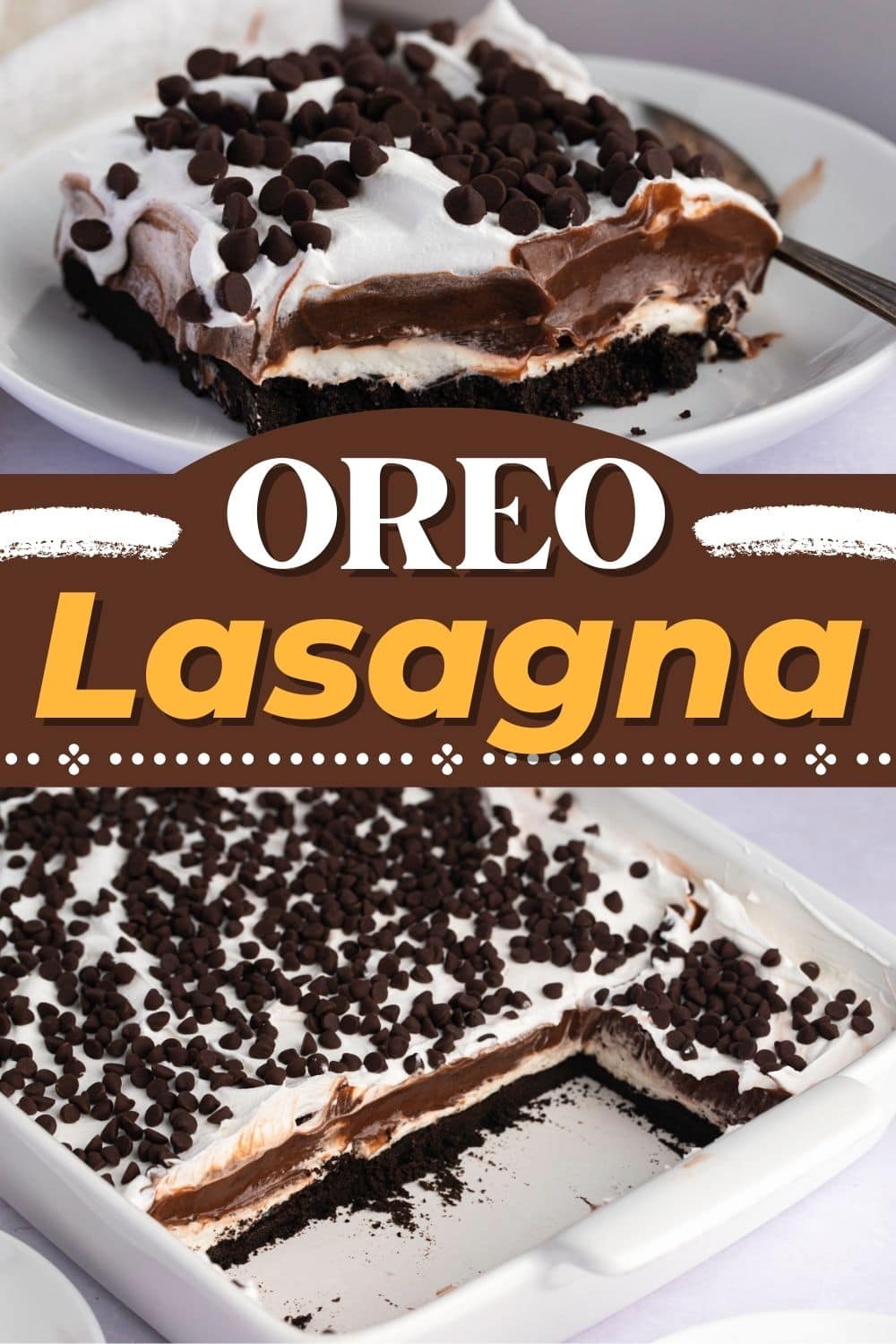Oreo Lasagna (NoBake Dessert Recipe) Insanely Good