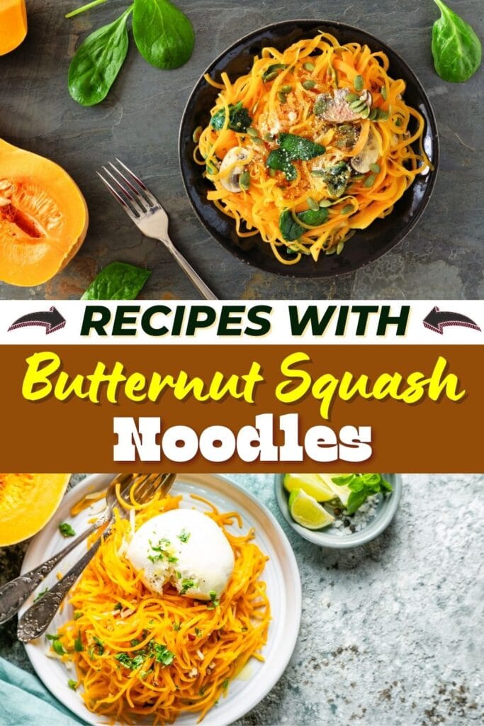 Recipes with Butternut Squash Noodles