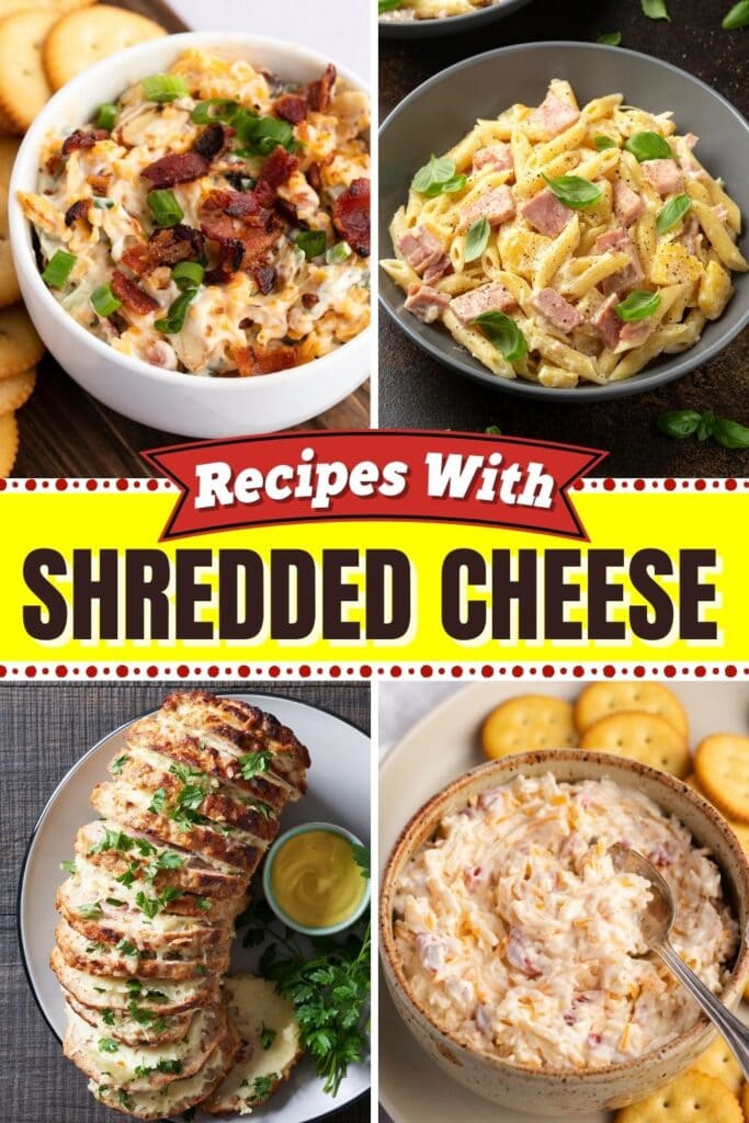 Recipes with Shredded Cheese
