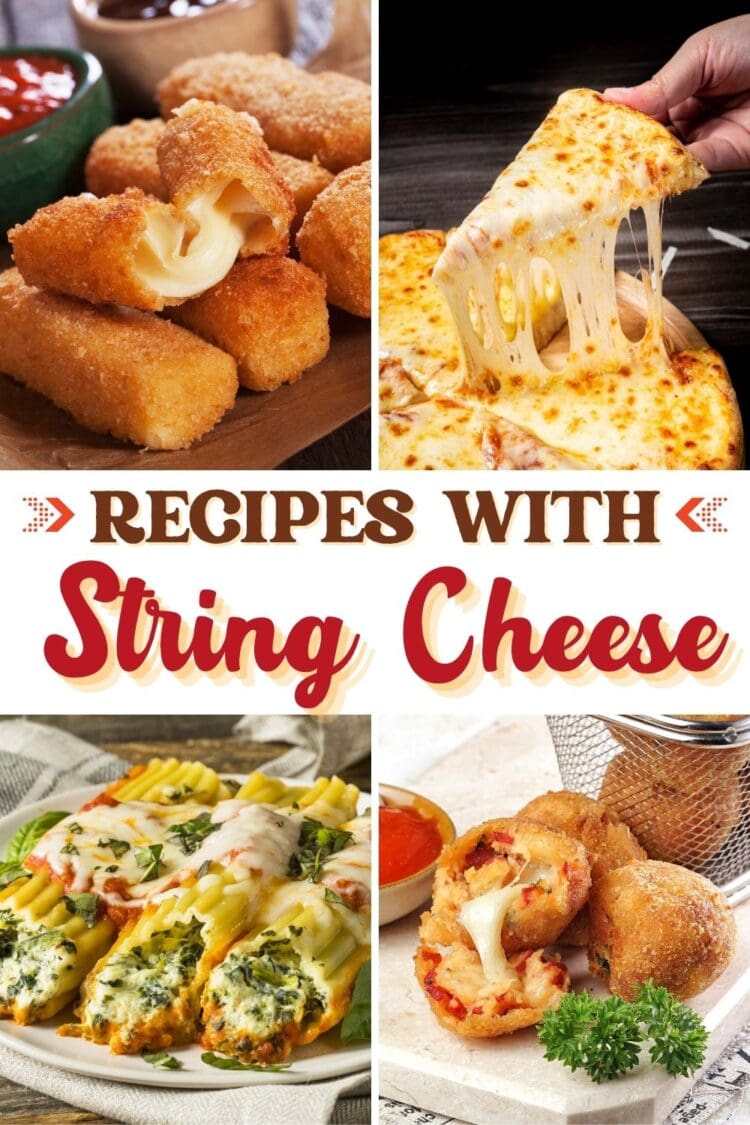 10 Easy Recipes With String Cheese - Insanely Good