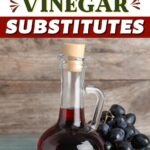 Red Wine Vinegar Substitutes