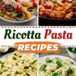 Ricotta Pasta Recipes