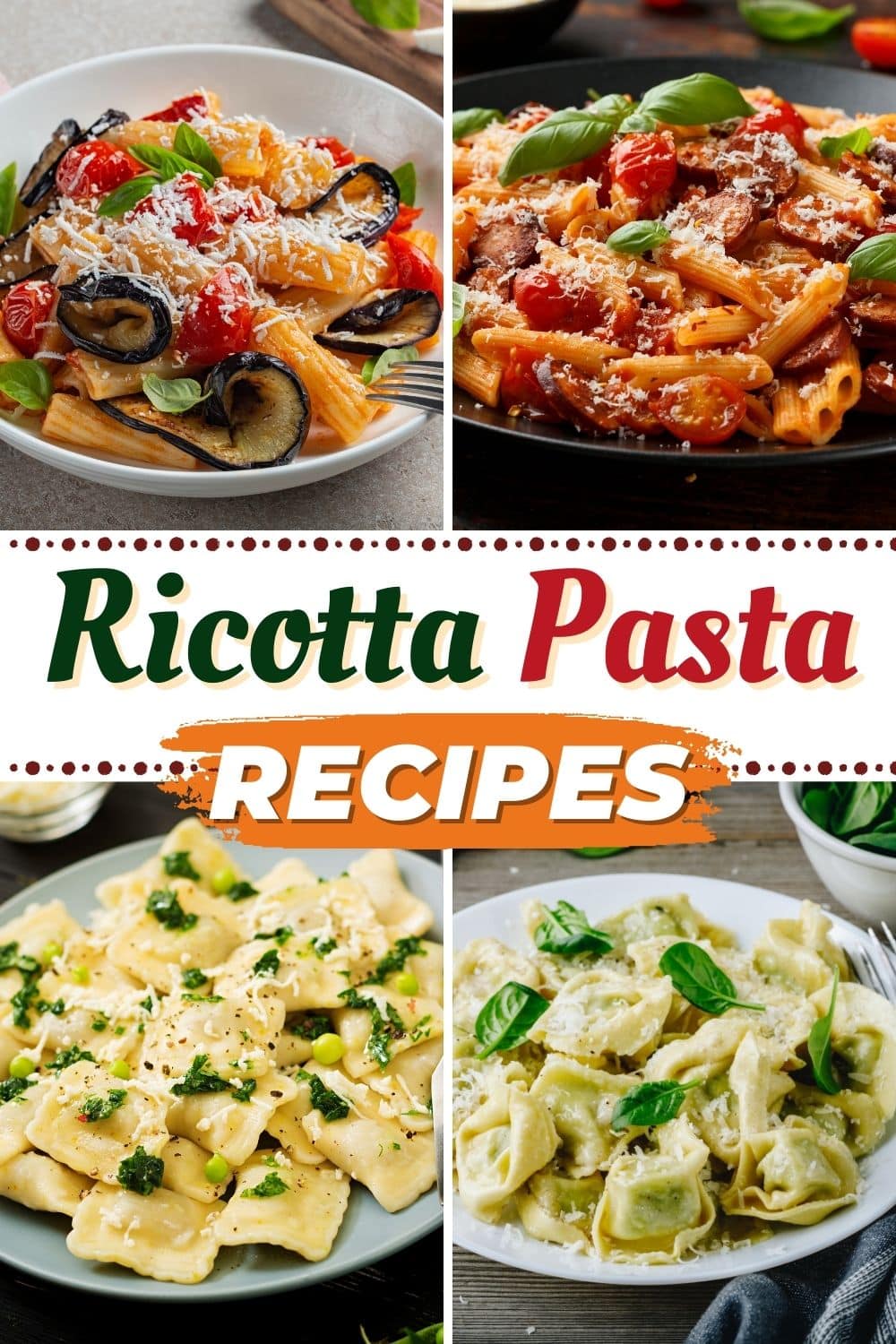 23 Ricotta Pasta Recipes (+ Easy Cheese Dishes) - Insanely Good