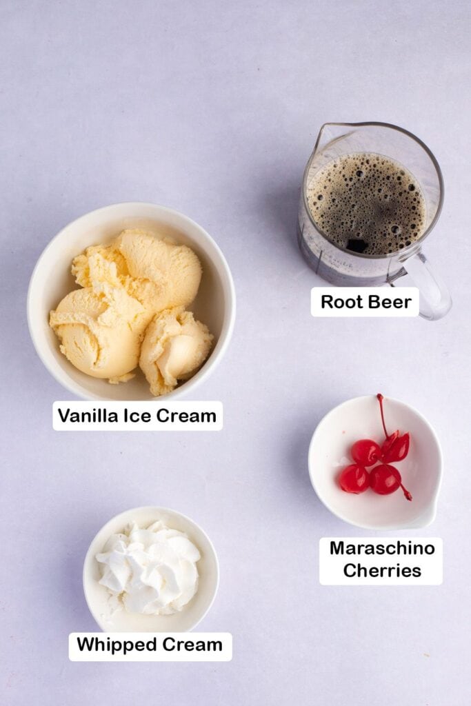 Root Beer Float Ingredients: Vanilla Ice Cream, Root Beer, Whipped Cream and Cherries
