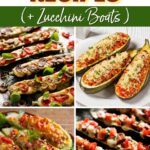 Stuffed Zucchini Recipes (+ Zucchini Boats)