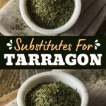 Substitutes for Tarragon