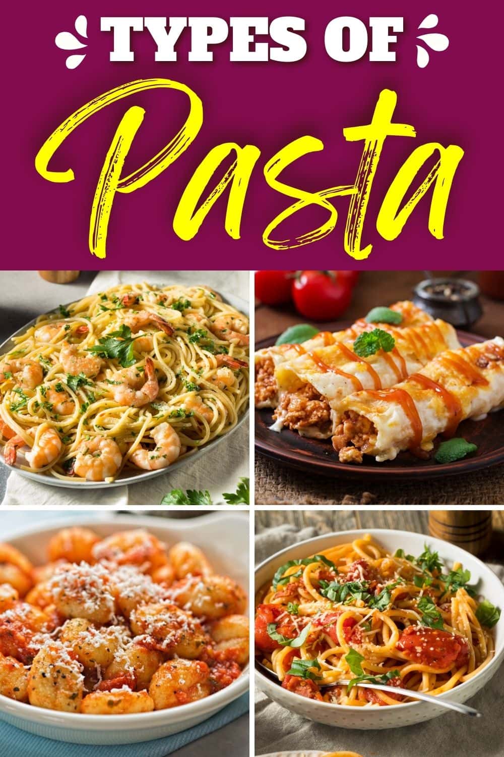 30 Different Types Of Pasta (+ Best Uses) - Insanely Good