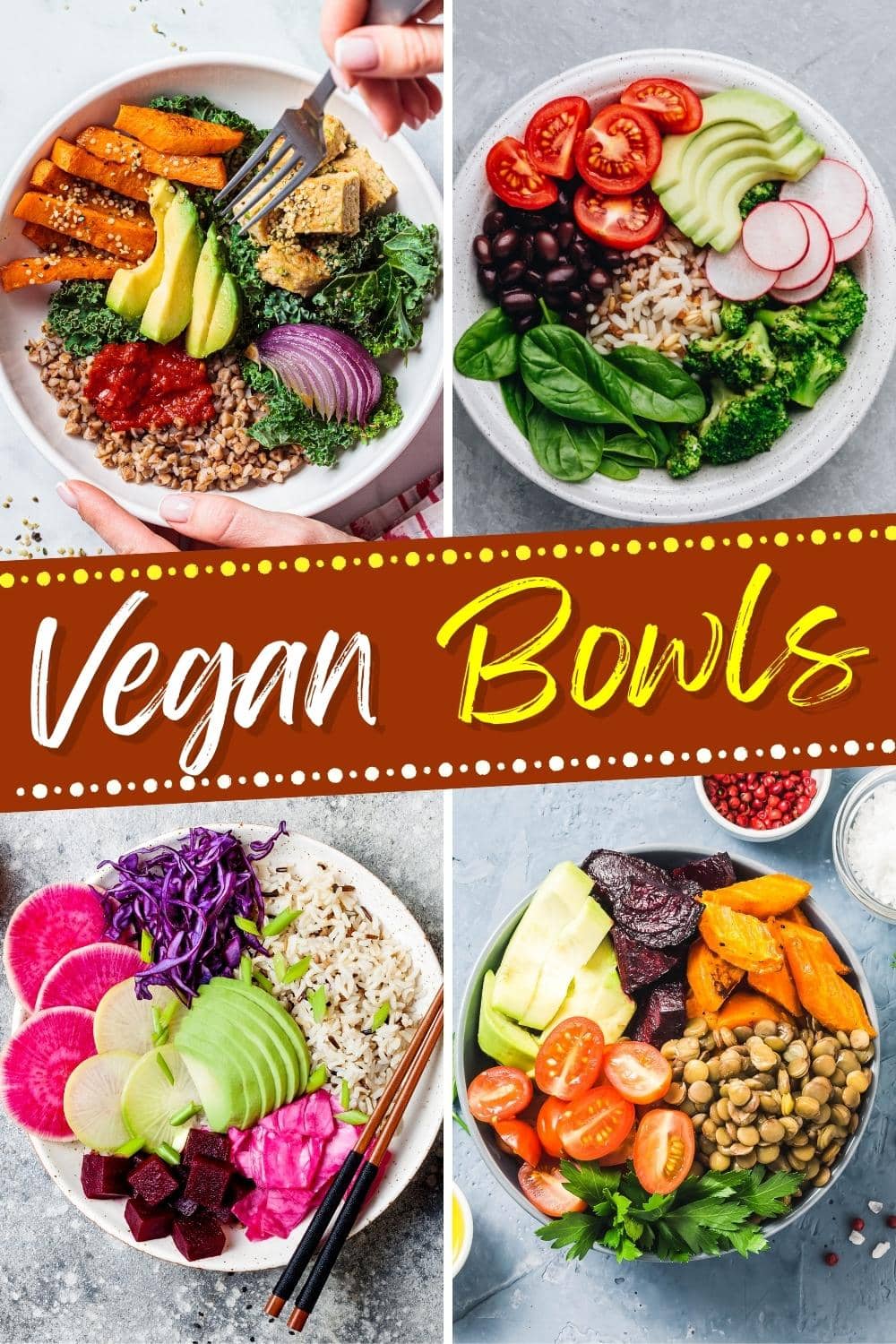 30 Delicious Vegan Bowls (+ Easy Recipes) Insanely Good