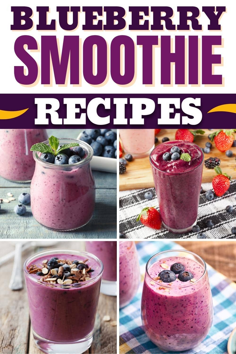 17 Best Blueberry Smoothie Recipes Insanely Good 2747