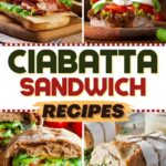 Ciabatta Sandwich Recipes