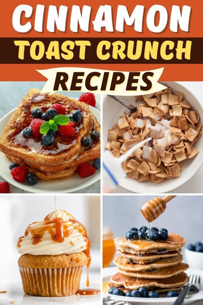 Cinnamon Toast Crunch Recipes