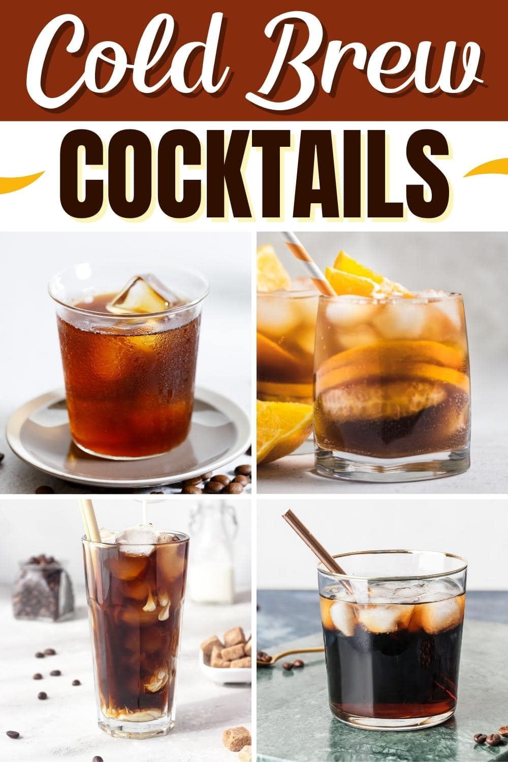 17 Cold Brew Cocktails For Coffee Lovers - Insanely Good