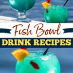Fish Bowl Drink Recipes