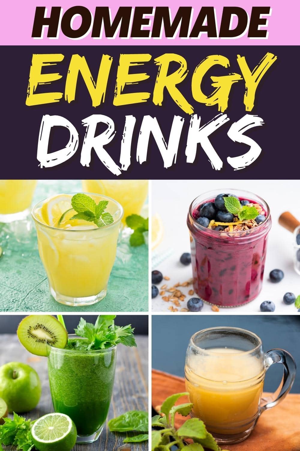 15 Homemade Energy Drinks (+ Best Recipes) - Insanely Good