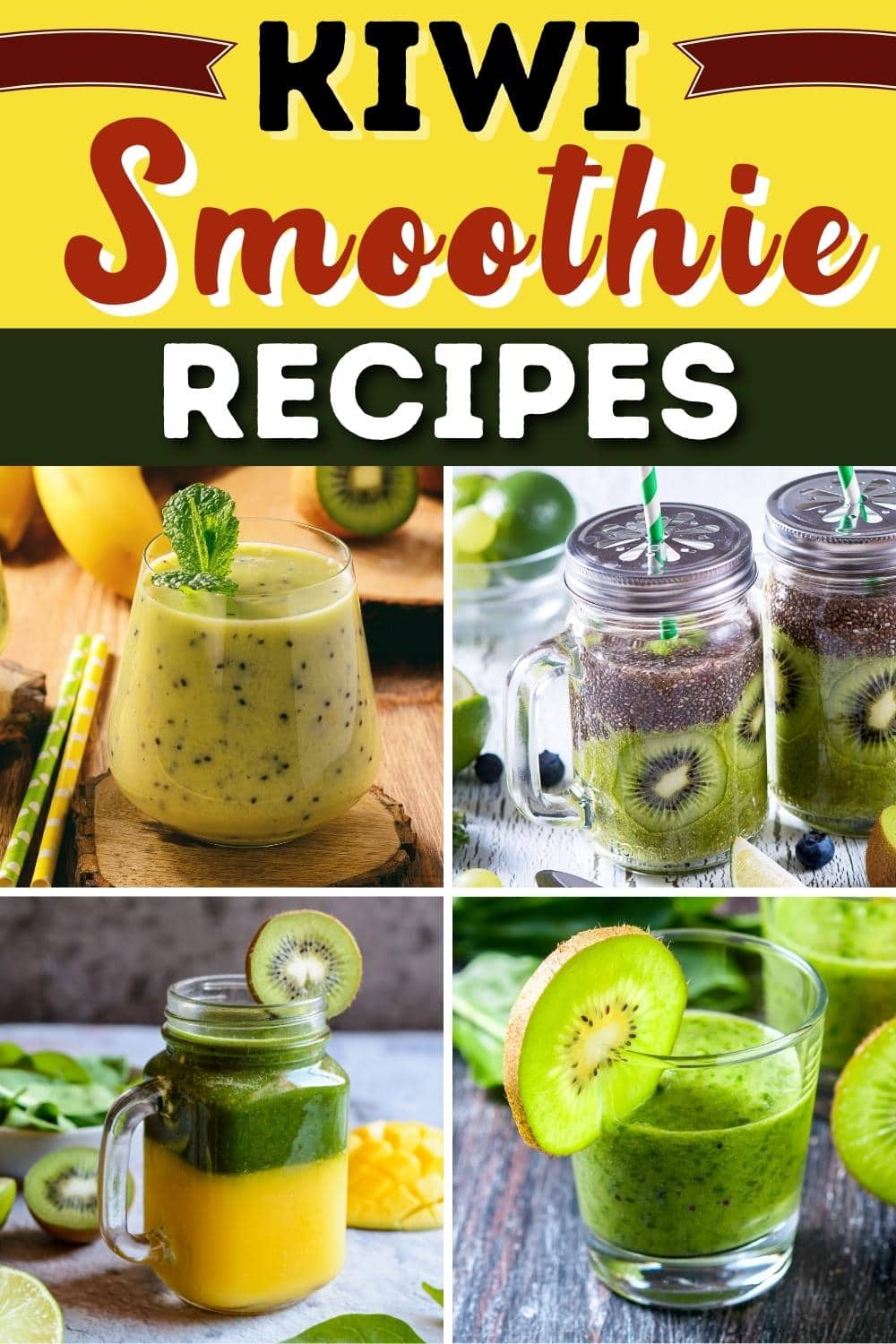 10 Easy Kiwi Smoothie Recipes to Make at Home Insanely Good