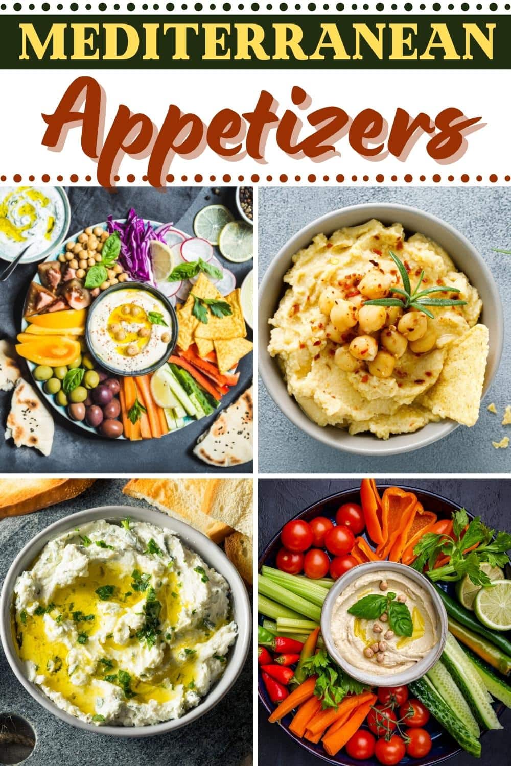 25 Mediterranean Appetizers (+ Best Finger Foods) Insanely Good