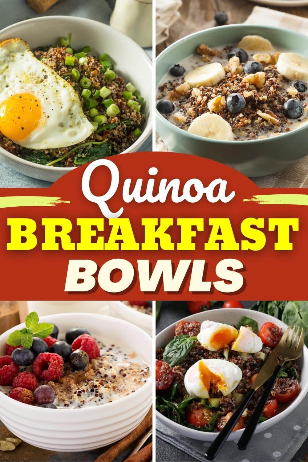 17 Quinoa Breakfast Bowls to Try Today - Insanely Good