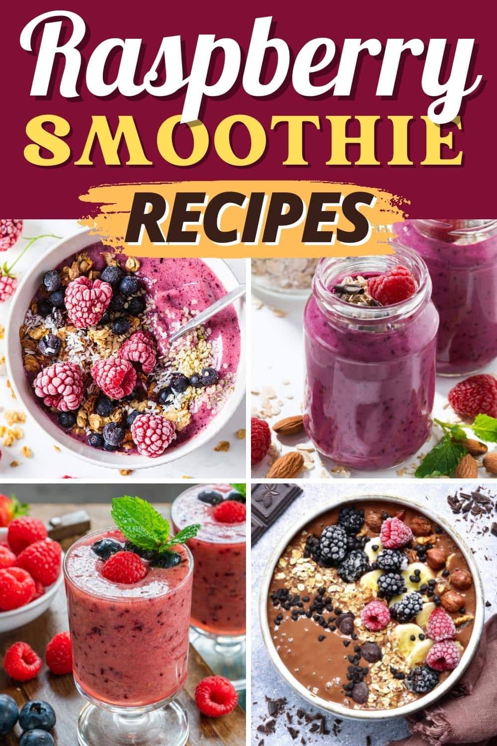 10 Easy Raspberry Smoothie Recipes We Adore Insanely Good