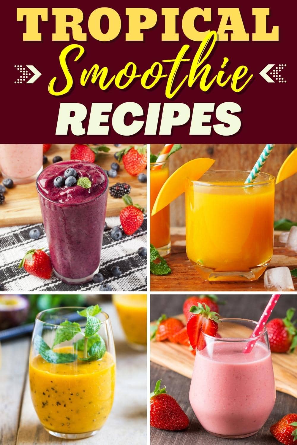 10 Best Tropical Smoothie Recipes Insanely Good