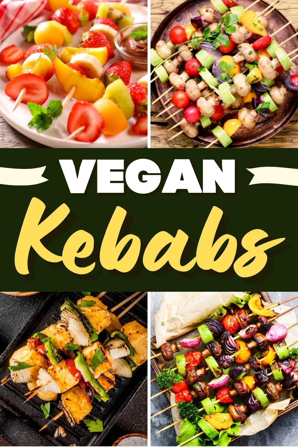 20 Easy Vegan Kebabs For Your Next Bbq Insanely Good