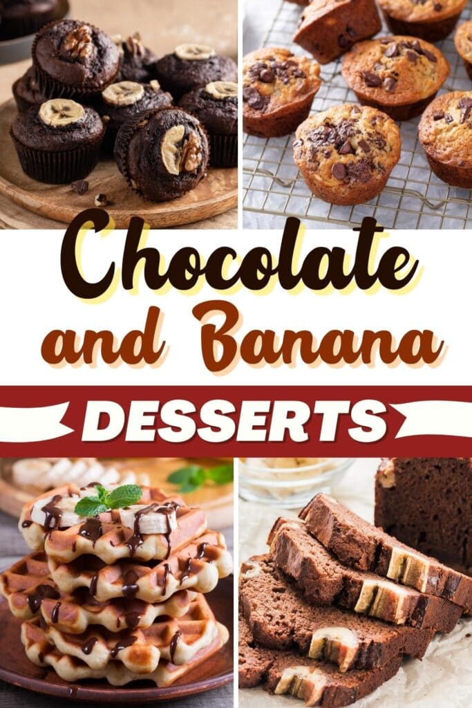 Chocolate and Banana Desserts