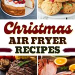 Christmas Air Fryer Recipes