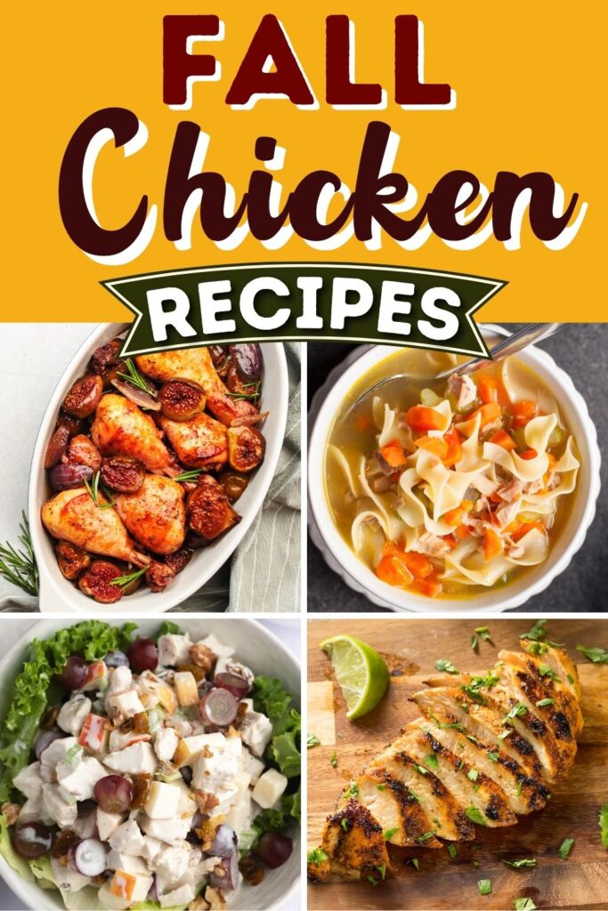 Fall Chicken Recipes