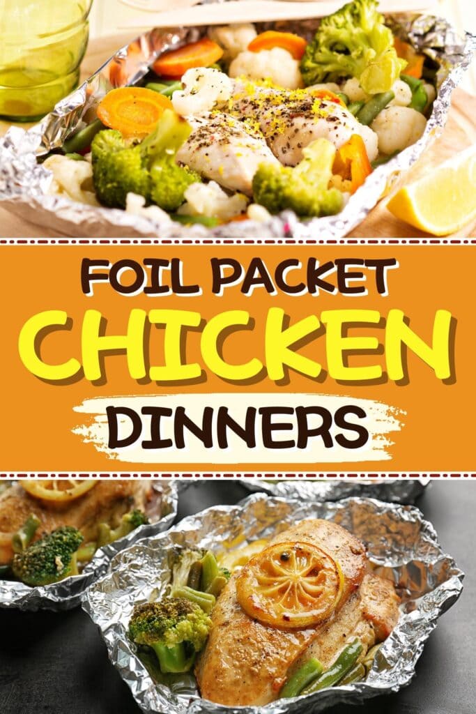 Foil Packet Chicken Dinners