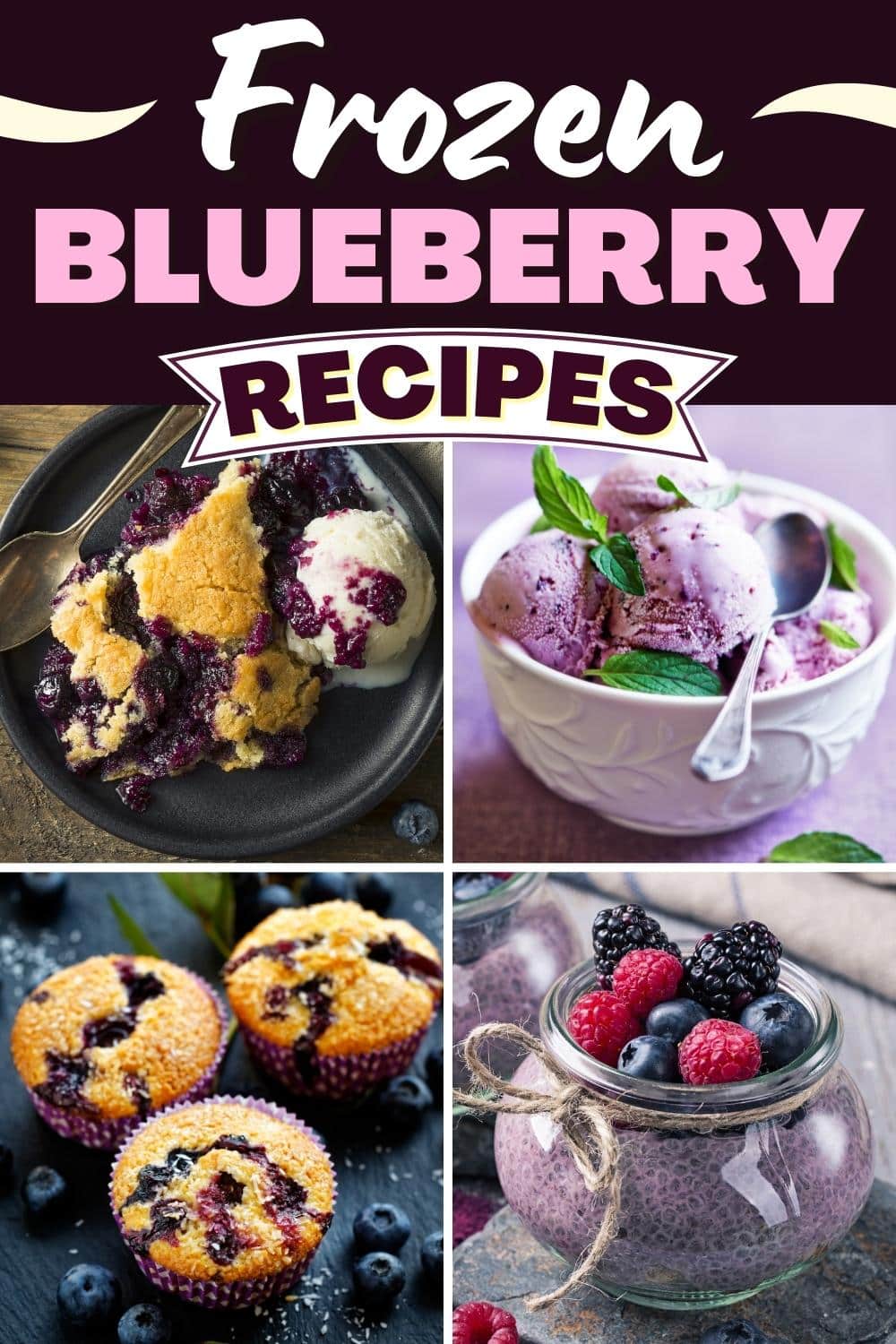 27 Best Frozen Blueberry Recipes - Insanely Good