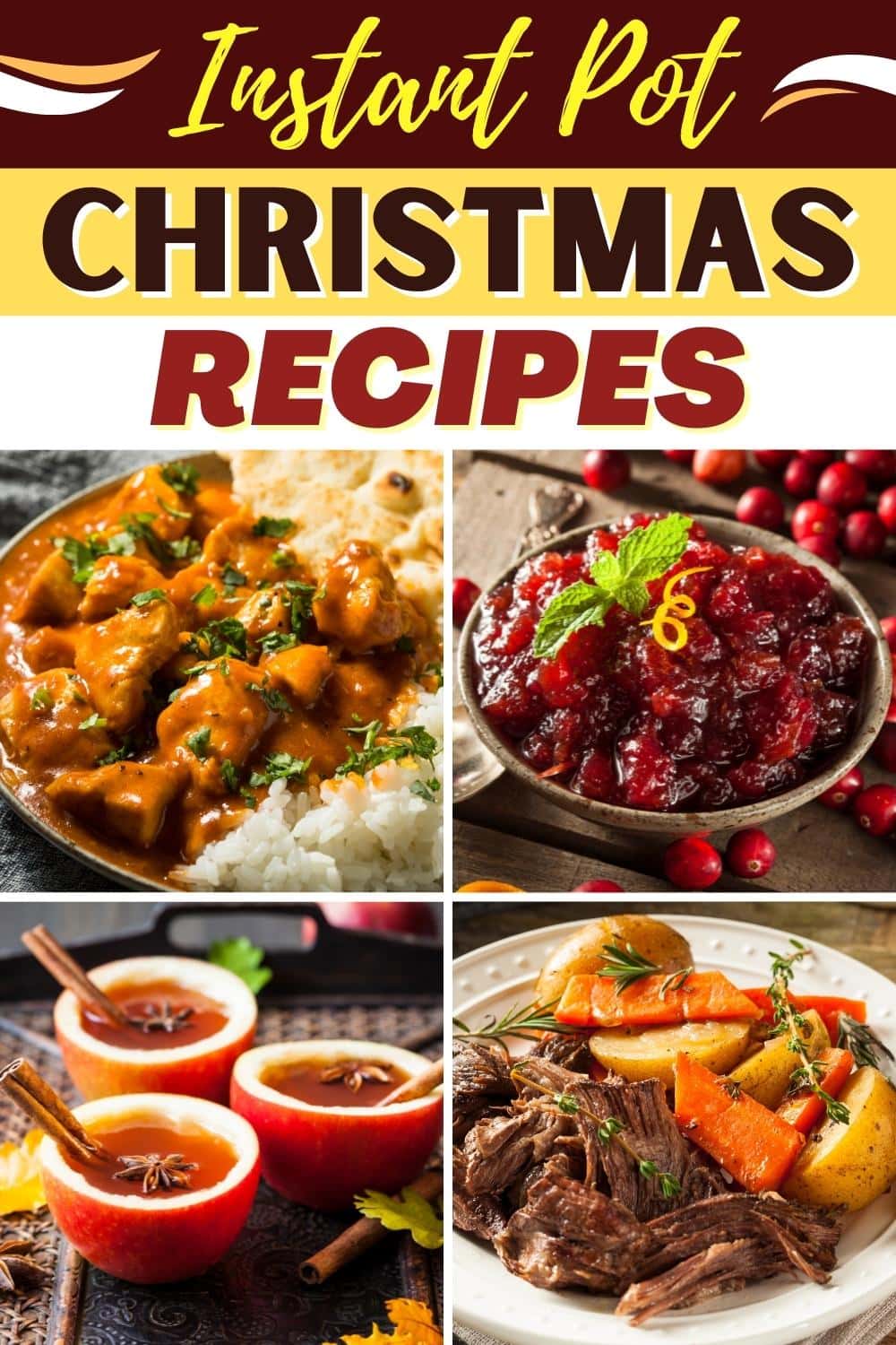37 Instant Pot Christmas Recipes (+ Easy Dinner Ideas) - Insanely Good