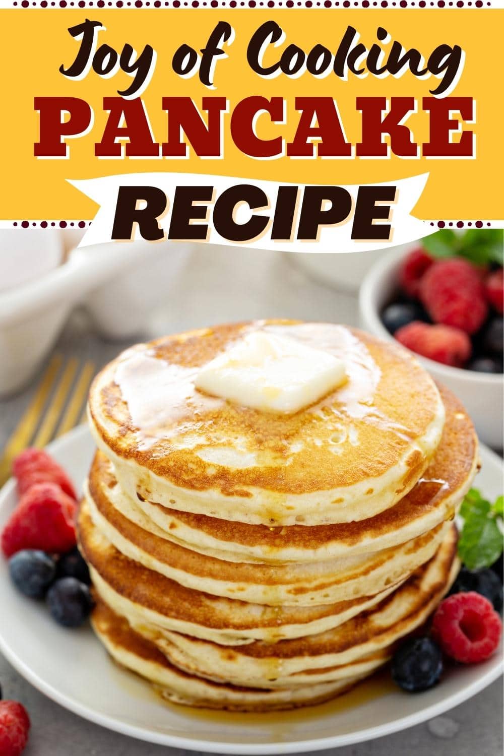 Original Joy of Cooking Pancake Recipe - Insanely Good