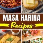 Masa Harina Recipes