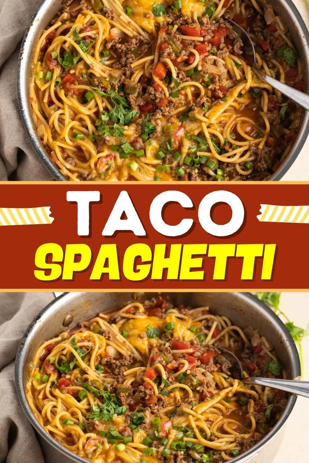 Easy Taco Spaghetti Recipe - Insanely Good