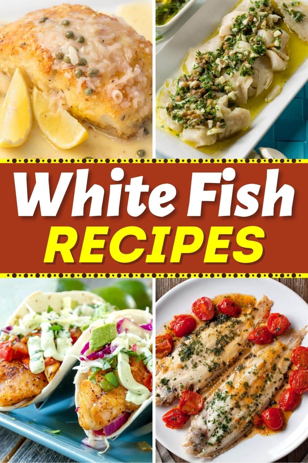 30 Best White Fish Recipes (+ Easy Dinner Ideas) - Insanely Good