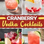 Cranberry Vodka Cocktails